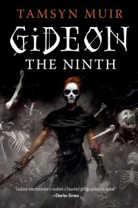 The image shows the cover of Tamsyn Muir's 'Gideon the Ninth'. The title is written in white bone like lettering at the top of the book. Beneath the title is a strikingly athletic swordswoman, all in black with bare arms, holding a sword in her righthand (on the left hand of the book). She has cropped short deep red hair. A skeleton mask is painted on her face, and she is wearing aviator sunglasses. Behind her skeletons are in the process of explosively falling apart - bones of different types litter the background. 