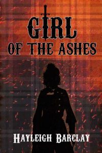 Book cover for Girl of the Ashes featuring a silhouette of a girl in Victorian costume on a red tartan background with the title in black across the top, and the author's name in white across the bottom.