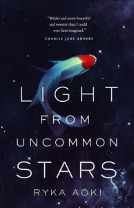 light from uncommon stars by ryka aoki