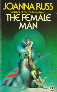 Image contains a cover version of The Female Man. The image is made up of predominatly green tones. In the centre an aliene female stands partially disrobed in powerful satnace while at here feed there is a primitive creature on a leash. Behind her a green planet rises in the background.