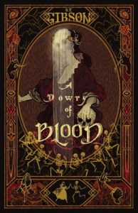 cover of Dowry of Blood featuring a skeletal woman wearing a veil
